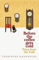 Tales from the Cafe : Before the Coffee Gets Cold kaina ir informacija | Knygos vaikams | pigu.lt