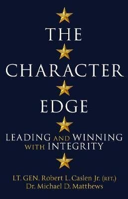 The Character Edge: Leading and Winning with Integrity цена и информация | Saviugdos knygos | pigu.lt