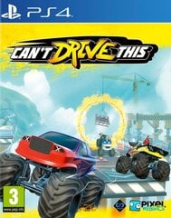 PS4 Can't Drive This kaina ir informacija | Kompiuteriniai žaidimai | pigu.lt