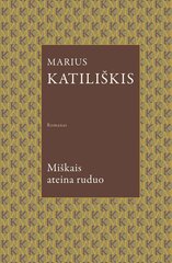 Miškais ateina ruduo цена и информация | Романы | pigu.lt