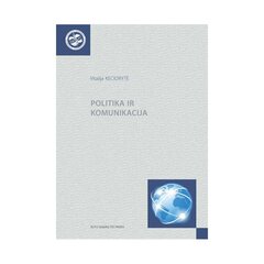 Politika ir komunikacija kaina ir informacija | Istorinės knygos | pigu.lt