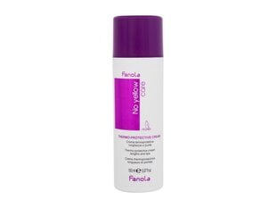 Plaukų kremas nuo karščio Fanola No Yellow Care Thermo Protective Cream For Heat Hairstyling, 150 ml kaina ir informacija | Priemonės plaukų stiprinimui | pigu.lt