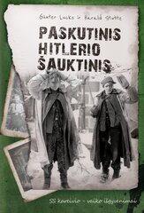 Paskutinis Hitlerio šauktinis. SS kareivio – vaiko išgyvenimai цена и информация | Исторические книги | pigu.lt