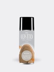 Спрей для нубука и замши LUSTRO®, нейтральный цена и информация | Средства для ухода за одеждой и обувью | pigu.lt