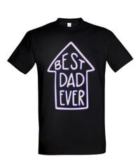 Vyriški marškinėliai Best Dad Ever kaina ir informacija | Vyriški marškinėliai | pigu.lt