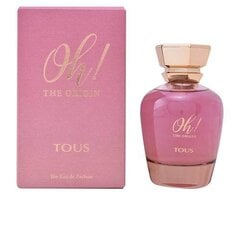 Женская парфюмерия Oh! The Origin Tous EDP: Емкость - 100 мл цена и информация | Женские духи | pigu.lt