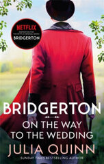 Bridgerton: On The Way To The Wedding (Bridgertons Book 8): Inspiration for the Netflix Original Series Bridgerton цена и информация | Романы | pigu.lt