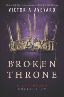 Broken Throne цена и информация | Knygos paaugliams ir jaunimui | pigu.lt
