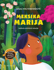 Meksika Marija: indėnės mištekės istorija kaina ir informacija | Knygos vaikams | pigu.lt