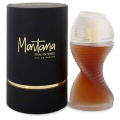 Kvapusis vanduo Montana Peau Intense EDP moterims, 100 ml kaina ir informacija | MONTANA Kvepalai, kosmetika | pigu.lt