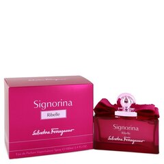 Парфюмерная вода Salvatore Ferragamo Signorina Ribelle EDP для женщин 100 мл цена и информация | Женские духи | pigu.lt