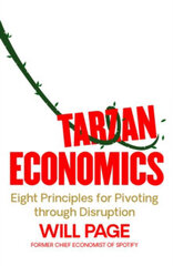 Tarzan Economics : Eight Principles for Pivoting through Disruption цена и информация | Энциклопедии, справочники | pigu.lt