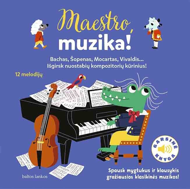 Maestro, muzika! kaina ir informacija | Knygos mažiesiems | pigu.lt