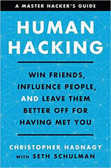 Human Hacking : Win Friends, Influence People, and Leave Them Better Off for Having Met You цена и информация | Книги по социальным наукам | pigu.lt