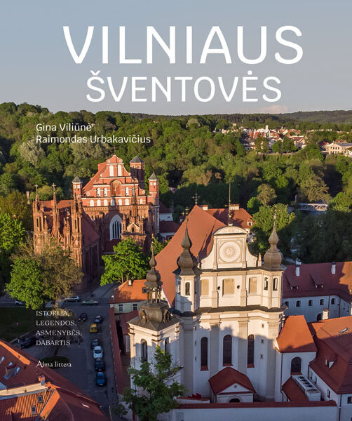 Vilniaus šventovės kaina ir informacija | Knygos apie meną | pigu.lt