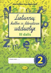 Lietuvių kalbos ir literatūros užduotys 2 klasei 3 dalis kaina ir informacija | Pratybų sąsiuviniai | pigu.lt