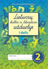 Lietuvių kalbos ir literatūros užduotys 2 klasei 1 dalis цена и информация | Рабочие тетради | pigu.lt