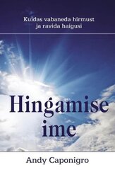 Hingamise ime, Andy Caponigro цена и информация | Самоучители | pigu.lt