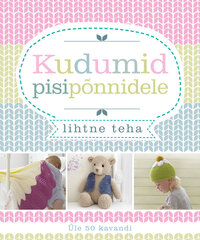 Kudumid pisipõnnidele kaina ir informacija | Knygos apie madą | pigu.lt