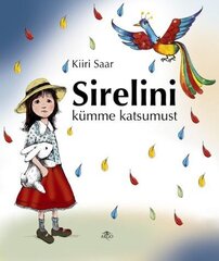 Sirelini kümme katsumust, Kiiri Saar цена и информация | Книги для детей | pigu.lt