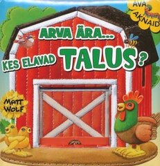 Arva ära, kes elavad talus? цена и информация | Книги для самых маленьких | pigu.lt