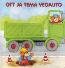 Ott ja tema veoauto, Ute Haderlein kaina ir informacija | Knygos mažiesiems | pigu.lt