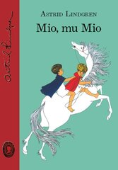 MIO, MU MIO, ASTRID LINDGREN kaina ir informacija | Knygos vaikams | pigu.lt