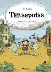 TÄITSAPOISS, ULF STARK цена и информация | Книги для детей | pigu.lt