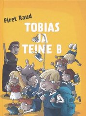 TOBIAS JA TEINE B, PIRET RAUD цена и информация | Книги для подростков и молодежи | pigu.lt