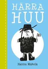 HÄRRA HUU, HANNU MÄKELÄ цена и информация | Книги для детей | pigu.lt