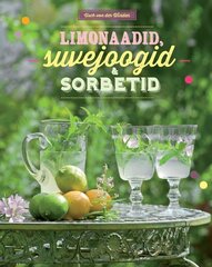 LIMONAADID, SUVEJOOGID JA SORBETID, USCH VON DER WINDER цена и информация | Книги рецептов | pigu.lt