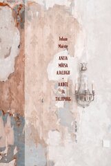 Anija mõisa ajalugu. Aadel ja talupoeg. Juhan Maiste цена и информация | Исторические книги | pigu.lt