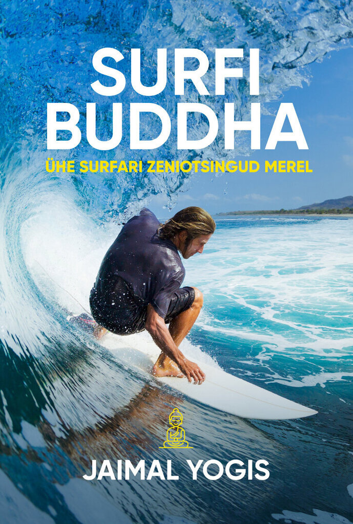 SURFI BUDDHA, JAIMAL YOGIS kaina ir informacija | Biografijos, autobiografijos, memuarai | pigu.lt