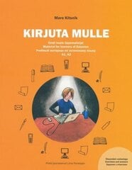 KIRJUTA MULLE. EESTI KEELE ÕPPEMATERJAL A1, A2, MARE KITSNIK kaina ir informacija | Lavinamosios knygos | pigu.lt