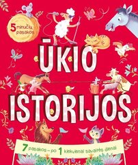 Ūkio istorijos: 5 minučių pasakos цена и информация | Сказки | pigu.lt