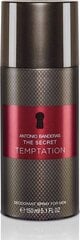 Спрей дезодорант Antonio Banderas The Secret Temptation dezodorant spray для мужчин, 150 мл цена и информация | Мужская парфюмированная косметика | pigu.lt