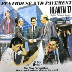 Heaven 17 - Penthouse And Pavement, LP, виниловая пластинка, 12" vinyl record цена и информация | Виниловые пластинки, CD, DVD | pigu.lt