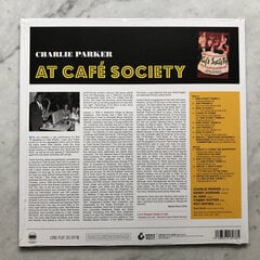 Vinilinė plokštelė Charlie Parker „At Café Society“ kaina ir informacija | Vinilinės plokštelės, CD, DVD | pigu.lt