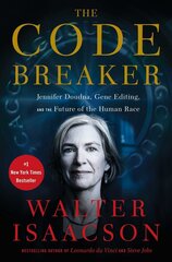 The Code Breaker : Jennifer Doudna, Gene Editing, and the Future of the Human RaceThe Code Breaker : kaina ir informacija | Enciklopedijos ir žinynai | pigu.lt