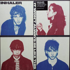 Inhaler  - It Won't Always Be Like This, LP, виниловая пластинка, 12" vinyl record цена и информация | Виниловые пластинки, CD, DVD | pigu.lt