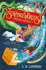 The Strangeworlds Travel Agency: Book 1 цена и информация | Романы | pigu.lt