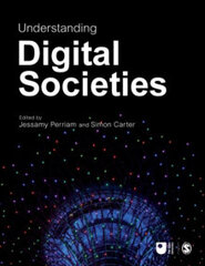 Understanding Digital Societies цена и информация | Энциклопедии, справочники | pigu.lt