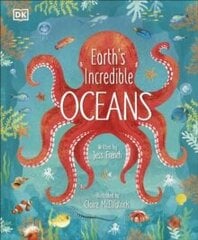 Earth's Incredible Oceans цена и информация | Энциклопедии, справочники | pigu.lt