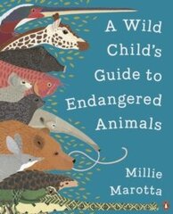 Wild Child's Guide to Endangered Animals цена и информация | Энциклопедии, справочники | pigu.lt