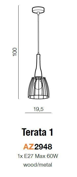 Azzardo pakabinamas šviestuvas Terata 1 kaina ir informacija | Pakabinami šviestuvai | pigu.lt