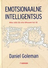 Emotsionaalne Intelligentsus kaina ir informacija | Saviugdos knygos | pigu.lt