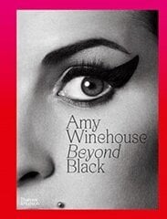 Amy Winehouse: Beyond Black kaina ir informacija | Enciklopedijos ir žinynai | pigu.lt