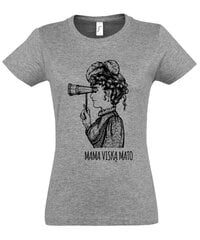 Marškinėliai moterims Mama mato viską, pilki цена и информация | Женские футболки | pigu.lt
