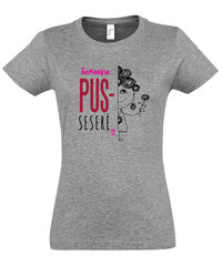 Marškinėliai moterims Pusseserė, pilki kaina ir informacija | Marškinėliai moterims | pigu.lt