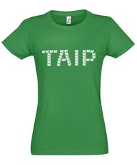 Marškinėliai moterims Taip, žali kaina ir informacija | Marškinėliai moterims | pigu.lt